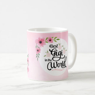Bestes Gigi in der WeltBlumen-Tasse Kaffeetasse