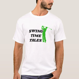 Bestes Golfgeschenk unter 20 Ihr Swing Time Tale F T-Shirt
