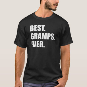 Bestes Gramps überhaupt (AUF DUNKELHEIT) T-Shirt
