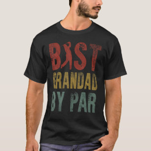 Bestes Grandad by Par Vatertag Großartiger Golfpla T-Shirt