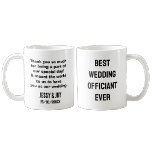 Bestes Hochzeitsoffizier Ever Funny Newlywed Gesch Kaffeetasse<br><div class="desc">Bester Hochzeitsbeamter jedes Mal lustig Vielen Dank für das besondere lustige Geschenk</div>