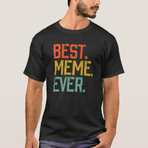Bestes Meme je Vintages Muttertagsgeschenk T-Shirt