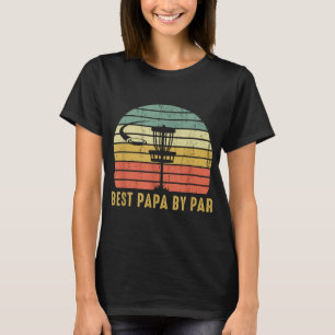 Bestes Papa by Par Funny Disc Golfgeschenk für Vat T-Shirt