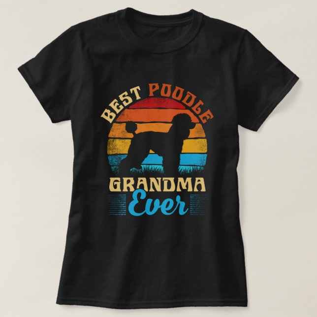 Bestes Poodle Oma je Dog Lover Geschenk  T-Shirt (Design vorne)