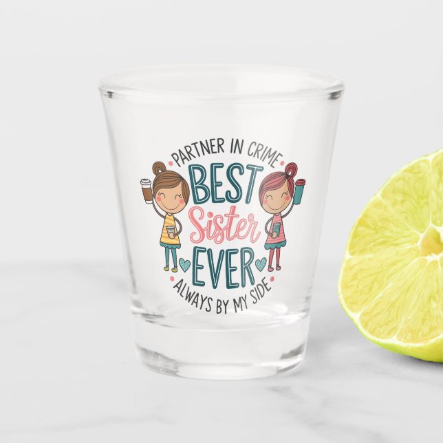 Bestes Schwesterdesign - Kunst feiern Sieben Schnapsglas (Vorderseite)