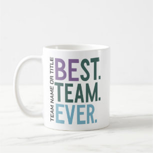 Bestes Team Aller Zeiten Lustige Moderne Team-Wü Kaffeetasse