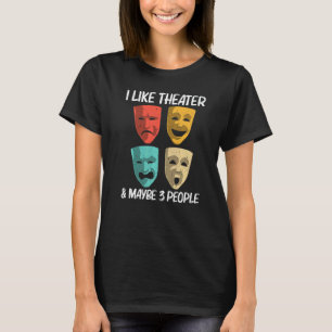 Bestes Theater für Männer Frauen Broadway Musical  T-Shirt