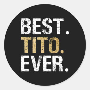 Bestes Tito-Geschenk für spanisch-mexikanische Opa Runder Aufkleber