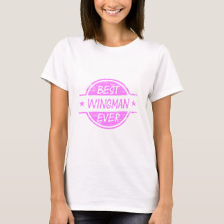 Bestes Wingman-überhaupt Rosa T-Shirt