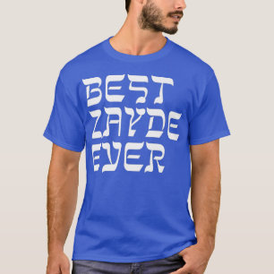 Bestes Zayde je Hebrew Yiddish Grandpa-Geschenk T-Shirt