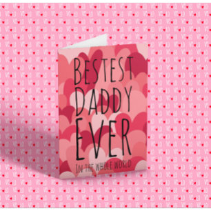 Bestest Daddy je Karte