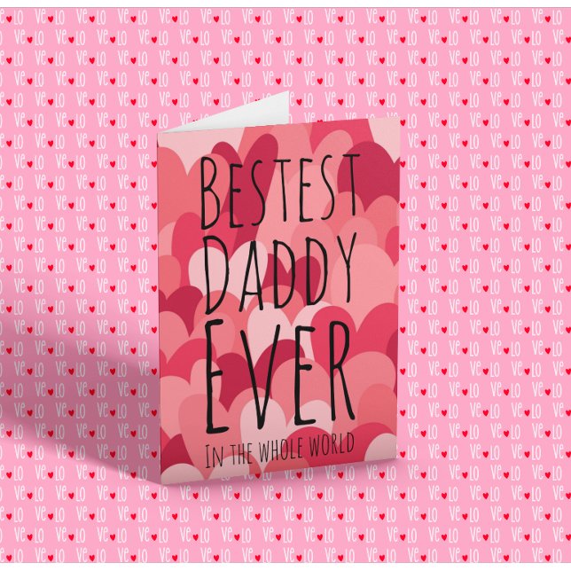 Bestest Daddy je Karte (Von Creator hochgeladen)