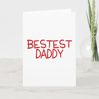 Bestest Daddy Red Karte