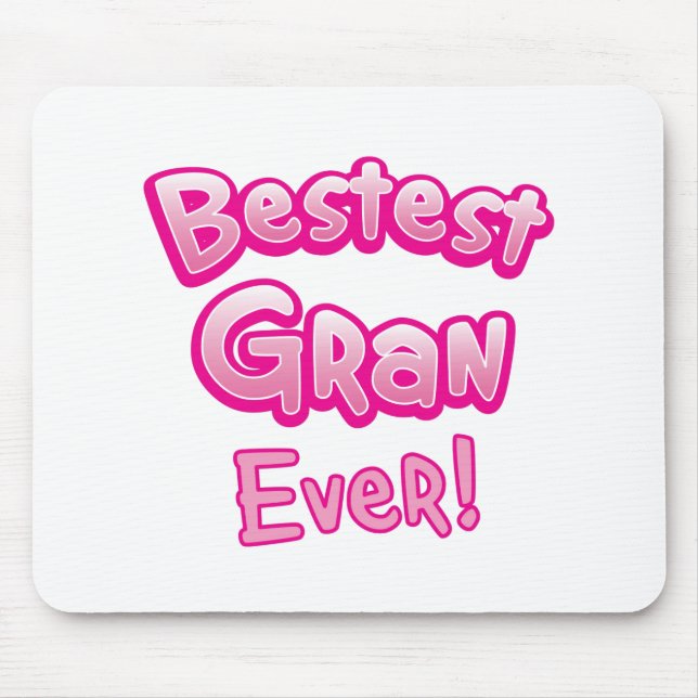 BESTEST gran ÜBERHAUPT Großmutteroma Mousepad (Vorne)