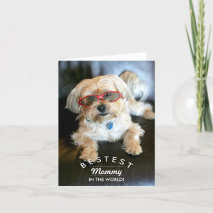 Bestest Mommy Custom Doggie Mother's Day Card Karte