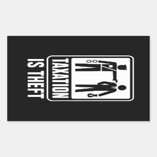 Besteuerung ist Diebstahlsicherung Rechteckiger Aufkleber