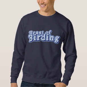 Bestie der Vogelbeobachtung Sweatshirt