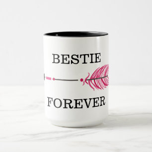 Bestie Forever Tasse