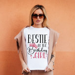 Bestie of the Birthday Girl Squad Custom Matching T-Shirt<br><div class="desc">Sie suchen ein einzigartiges und personalisiertes Geschenk für die Geburtstagsparty Ihrer Familie? Schauen Sie nur auf unsere Geburtstagsmänner, die passende Shirts für Sie zusammenstellen! Diese Shirts sind perfekt, um Ihre Mädchenkolle für Ihren großen Tag zu kleiden. Sie werden nicht nur großartig aussehen, sondern sich auch als Teil der Familie fühlen....</div>