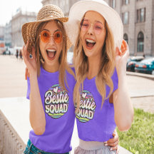 Bestie Squad | Bestie T - Shirt