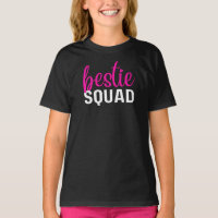 Bestie Squad Friendship T - Shirt