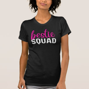 Bestie Squad Friendship T - Shirt