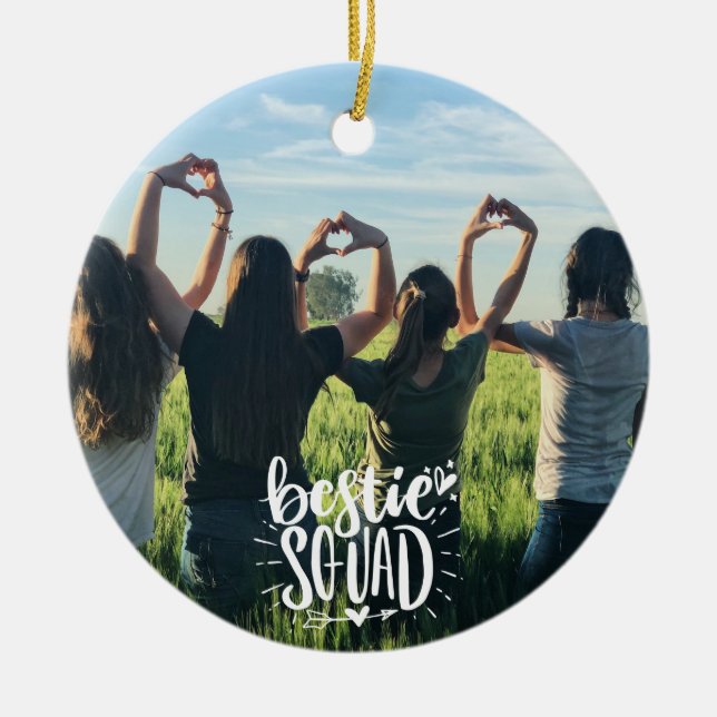 Bestie Squad Personalisiertes Foto BESTE FREUNDIN  Keramik Ornament (Vorne)