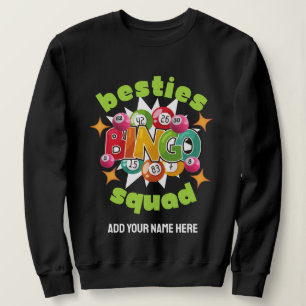 BESTIES BINGO SQUAD Individuelle Name Bachelorette Sweatshirt