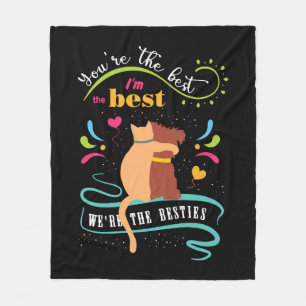 Besties Cat and Dog Funny Quote Fleecedecke