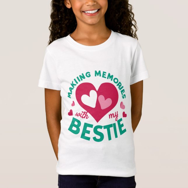 "Besties Forever Friendship Day Shirt" T-Shirt (Vorderseite)
