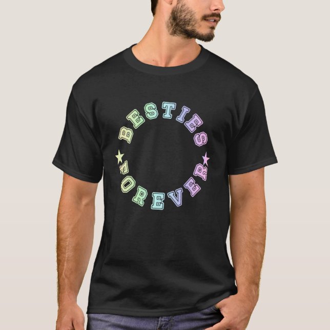 Besties Forever Matching Outfits Family and Friend T-Shirt (Vorderseite)