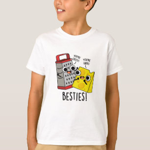Besties Funny Cheese Grater Puns T-Shirt