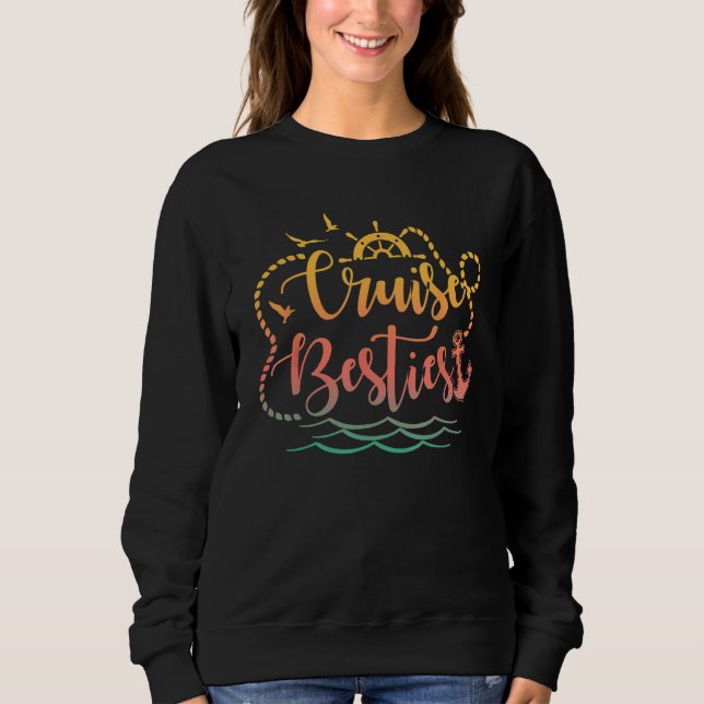 Besties Gone Cruise Matching Girls Trip Cruising V Sweatshirt (Vorderseite)