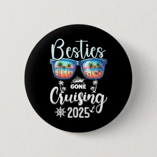 Besties Gone Cruising 2025 Mädchen passende Frauen Button
