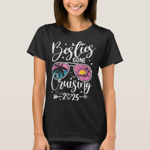 Besties Gone Cruising 2025 Mädchen passende Frauen T-Shirt