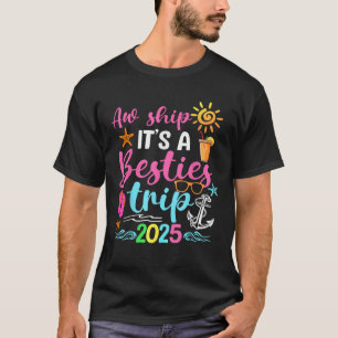 Besties Reise 2025 Freund Kreuzfahrt Sommerferien T-Shirt