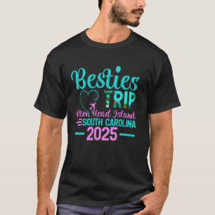 Besties Reise 2025 Sommer South Carolina Hilton He T-Shirt
