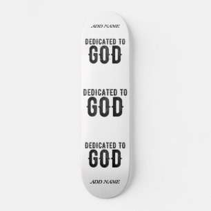 BESTIMMT AUF GOTT-KUNSTBARE COOLE SCHWARZE TEXT SKATEBOARD