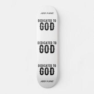 BESTIMMT AUF GOTT-KUNSTBARE COOLE SCHWARZE TEXT SKATEBOARD