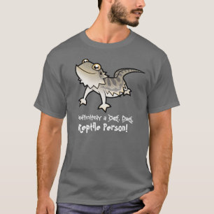 Bestimmt eine Reptil-Person (bärtiger Drache) T-Shirt