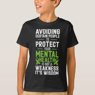 Bestimmte Menschen Meiden, um Ihre Geistige Ges T-Shirt