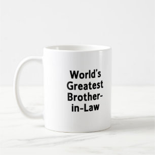 Bestste der Schwager-Tasse der Welt Tasse