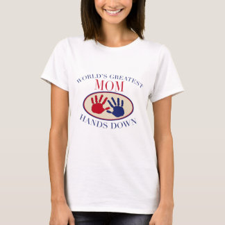 Bestste die Mama-Hände der Welt unten! T-Shirt