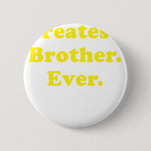 Bestster Bruder überhaupt Button