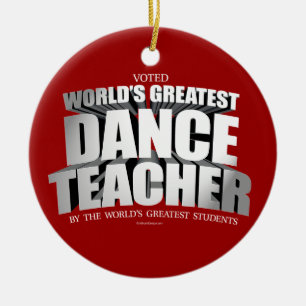 Bestster der Tanz-Lehrer der Welt Keramik Ornament