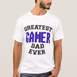 Bestster Gamer-Vater-überhaupt T - Shirt
