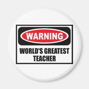 BESTSTER Magnet der LEHRER der warnende WELT