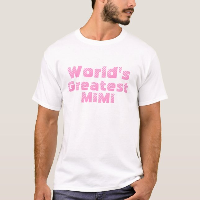 Beststes MiMi der Welt T-Shirt (Vorderseite)