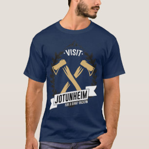 Besuch Jotunheims Gott des Krieges T-Shirt