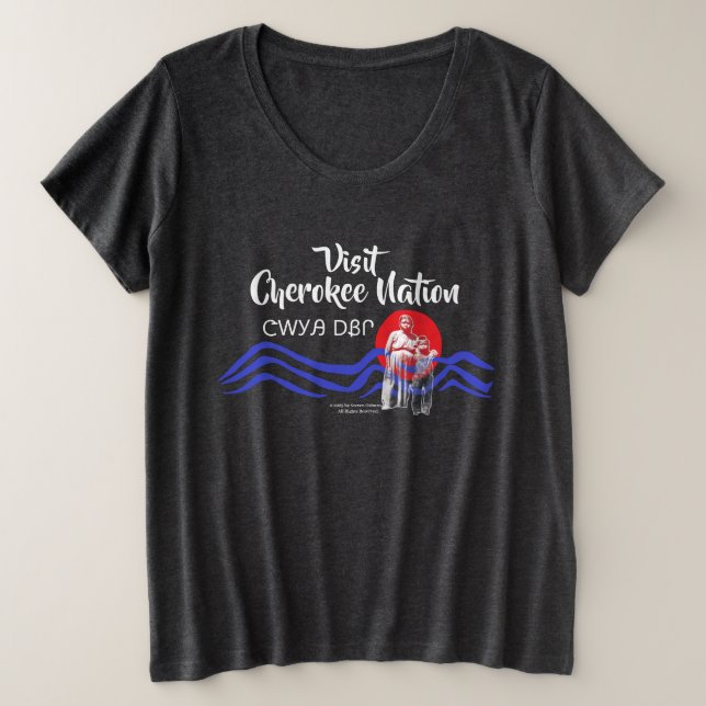 Besuchen Sie Cherokee Nation Women's übergroßen T  Große Größe T-Shirt (Design vorne)